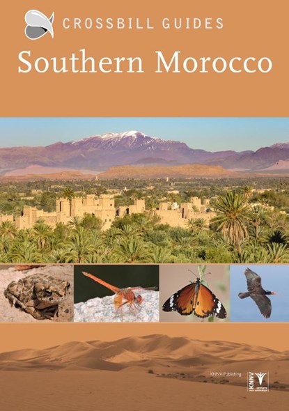 Crossbill Guide Southern Morocco, Martin Pitt - Paperback - 9789491648212