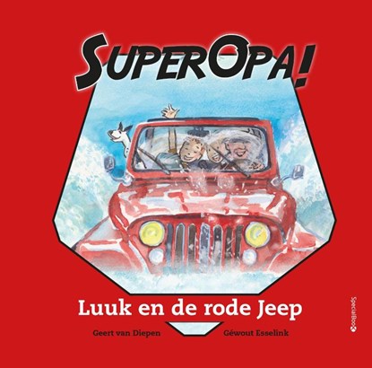 Super Opa!, Geert van Diepen - Gebonden - 9789491662423