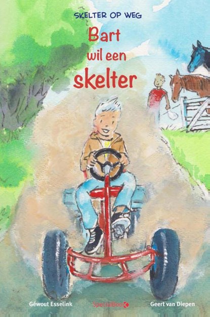 Skelter op weg- Bart wil een skelter, Geert van Diepen - Gebonden - 9789491662645