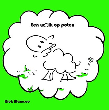 Een wolk op poten, Kiek Manasse - Paperback - 9789491670206