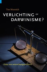 Verlichting of darwinisme - Ton Munnich - 9789491683152