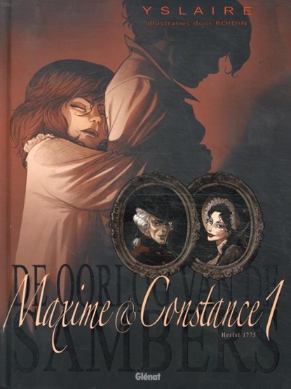 Maxime & Constance 1: Herfst 1775, Yslaire - Gebonden - 9789491684456