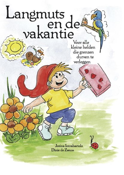 Langmuts en de vakantie, Josina Intrabartolo - Paperback - 9789491687181