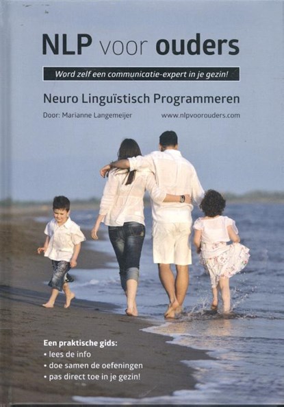 NLP voor ouders, Marianne Langemeijer - Gebonden - 9789491687310