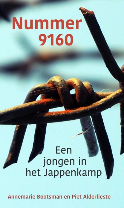 Nummer 9160, Annemarie Bootsman ; Piet Alderlieste - Paperback - 9789491687716