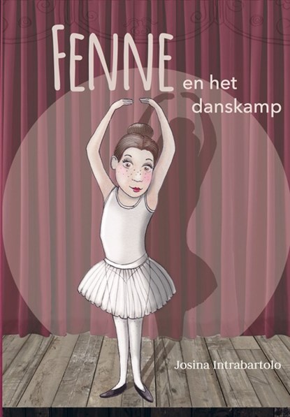 Fenne en het danskamp, Josina Intrabartolo - Paperback - 9789491687983