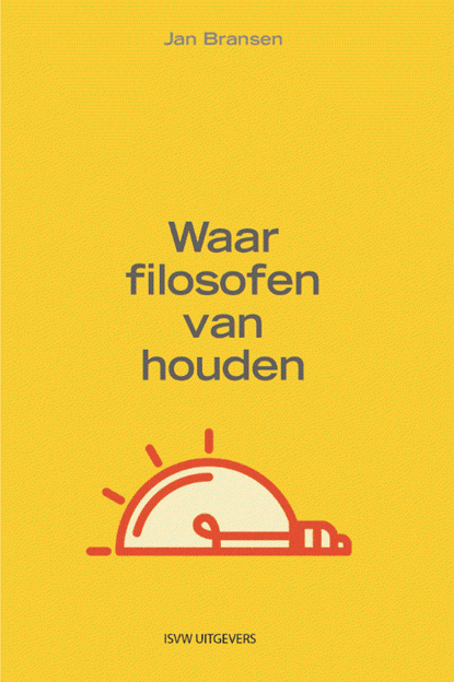Waar filosofen van houden, Jan Bransen - Paperback - 9789491693915