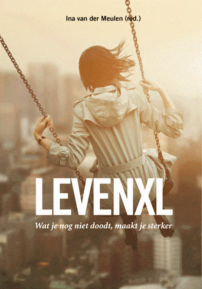 LevenXL, Ina van der Meulen - Paperback - 9789491693991