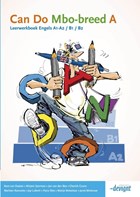 Can Do Mbo-breed A Engels A2/B1/B2 Leerwerkboek | Kees van Daalen ; Mirjam Ijzerman ; Jan van den Bos ; Cherish Grune ; Marleen Koevoets ; Jop Luberti ; Hans Mes ; Marije Metselaar ; Janet Molenaar | 