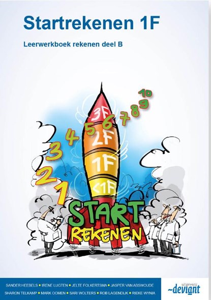 Startekenen 1F Deel B rekenen Leerwerkboek, Sander Heebels ; Irene Lugten ; Jelte Folkertsma ; Jasper van Abswoude ; Sharon Telkamp ; Mark Oomen ; Sari Wolters ; Rob Lagendijk ; Rieke Wynia - Paperback - 9789491699429