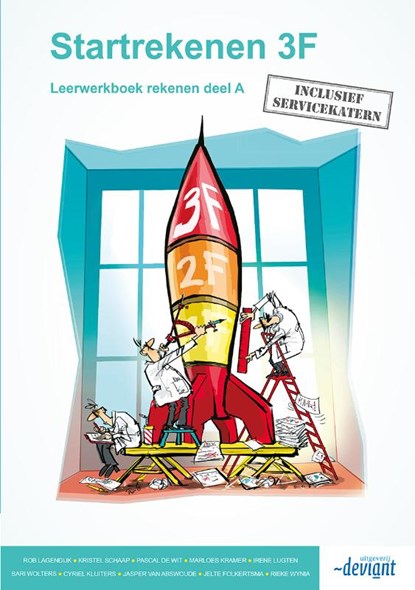 Startrekenen Leerwerkboek 3F, Rob Lagendijk ; Kristel Schaap ; Pascal de Wit ; Marloes Kramer ; Irene Lugten ; Sari Wolters ; Cyriel Kluiters ; Jasper van Abswoude ; Jelte Folkertsma ; Rieke Wynia - Paperback - 9789491699948