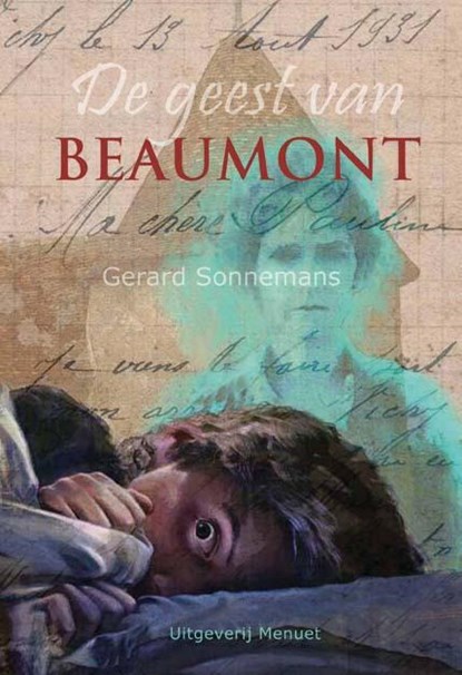 De geest van Beaumont, Gerard Sonnemans - Gebonden - 9789491707063