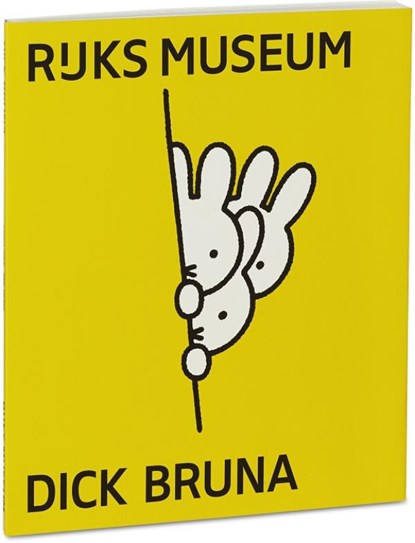 Dick Bruna, Rijksmuseum ; Amsterdam Rijksmuseum - Gebonden - 9789491714689
