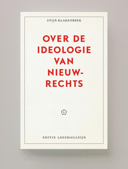 Over de ideologie van nieuw-rechts, Stijn Klarenbeek - Paperback - 9789491717604