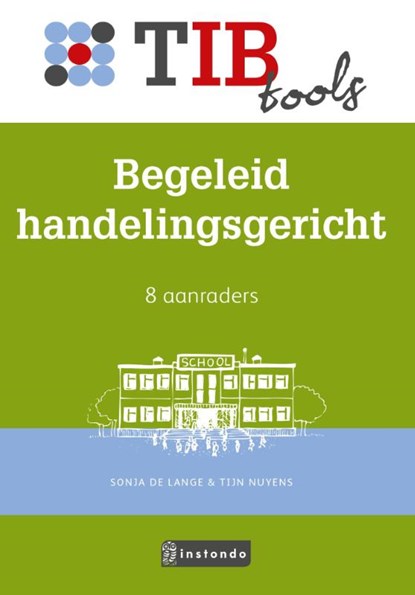 Begeleid handelingsgericht, Sonja de Lange ; Tijn Nuyens - Paperback - 9789491725135