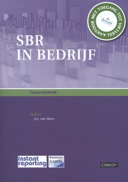 SBR in bedrijf, A.J. van Aken - Gebonden - 9789491725142