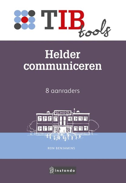 Helder communiceren, Ron Benjamins - Paperback - 9789491725593