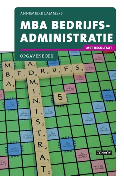 MBA Bedrijfsadministratie met resultaat, Henny Krom - Paperback - 9789491725753