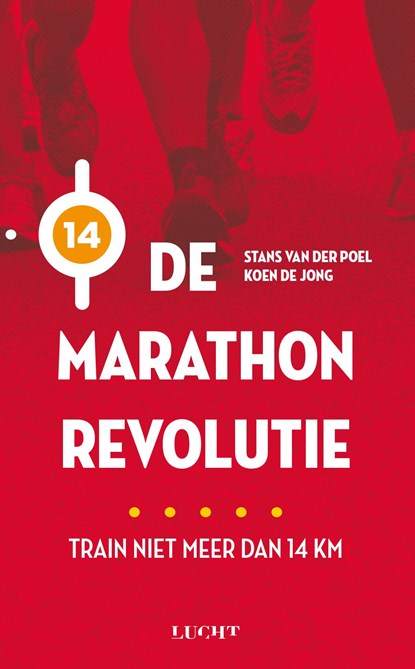 De marathon revolutie, Stans van der Poel ; Koen de Jong - Ebook - 9789491729553