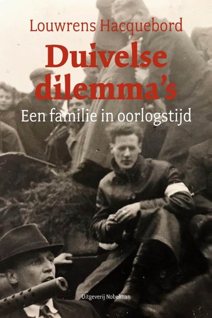 Duivelse dilemma's, Louwrens Hacquebord - Paperback - 9789491737312