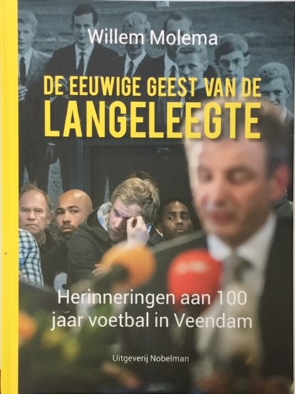 De eeuwige geest van de Langeleegte, Willem Molema - Gebonden - 9789491737336