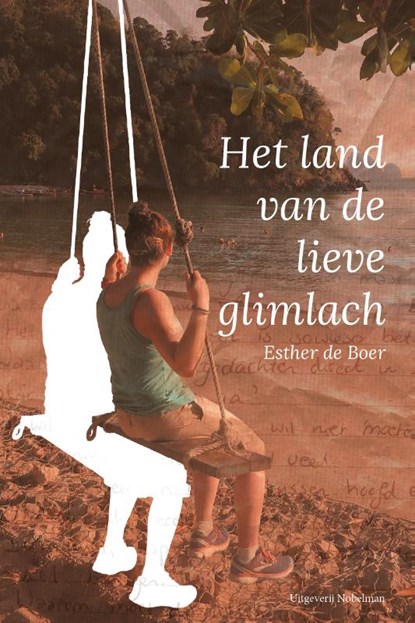 Het land van de lieve glimlach, Esther de Boer - Paperback - 9789491737541