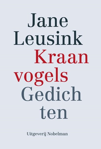 Kraanvogels, Jane Leusink - Paperback - 9789491737831