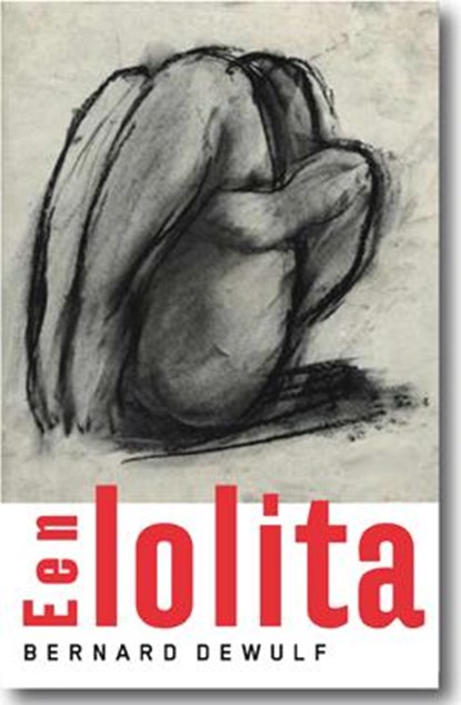 Een lolita, Bernard Dewulf - Paperback - 9789491738012