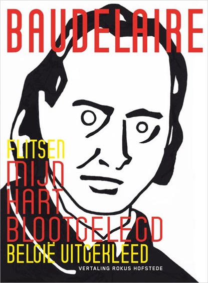 Mijn hart blootgelegd, Charles Baudelaire - Paperback - 9789491738081