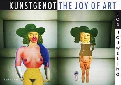 Kunstgenot: The Art of Joy, Jos Houweling - Paperback - 9789491738593