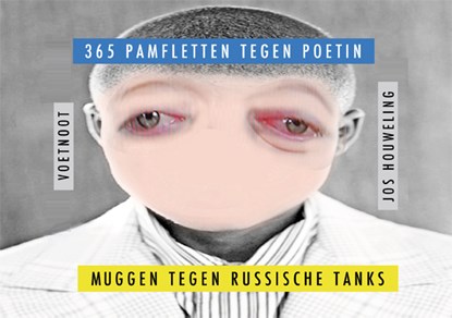 365 pamfletten tegen Poetin, Jos Houweling - Paperback - 9789491738852