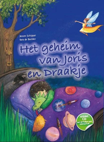 Het geheim van Joris en Draakje, Jeroen Schipper - Gebonden - 9789491740169