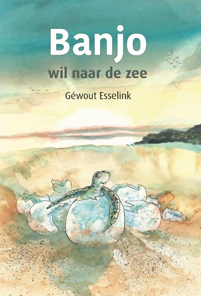 Banjo wil naar de zee, Géwout Esselink - Gebonden - 9789491740916