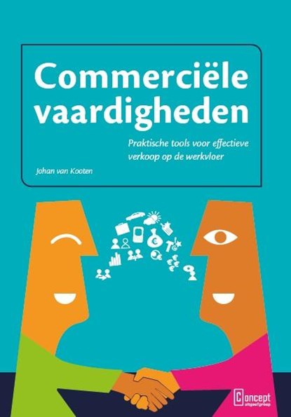 Commerciële vaardigheden, Johan van Kooten - Paperback - 9789491743085