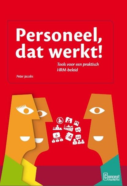 Personeel, dat werkt!, Peter Jacobs - Paperback - 9789491743139