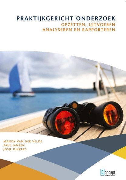 Praktijkgericht onderzoek, Mandy van der Velde ; Paul Jansen ; Josje Dikkers - Paperback - 9789491743238