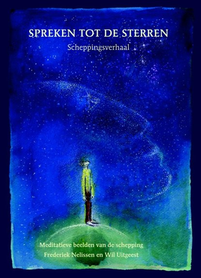 Spreken tot de sterren; Sprechen zu den sternen, Wil Uitgeest - Gebonden - 9789491748127
