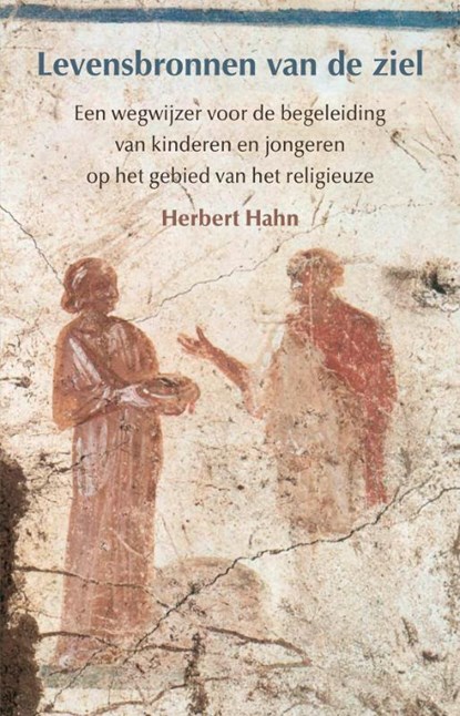 Levensbronnen van de ziel, Herbert Hahn - Paperback - 9789491748905