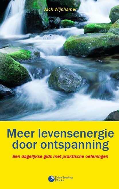 Meer levensenergie door ontspanning, Jack Wijnhamer - Paperback - 9789491753022