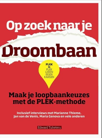 Op zoek naar je droombaan, Edward Tuheteru - Ebook - 9789491757143