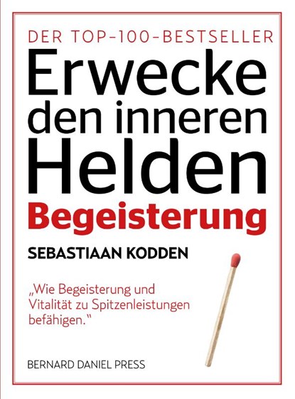 Begeisterung, Sebastiaan Kodden - Paperback - 9789491757228