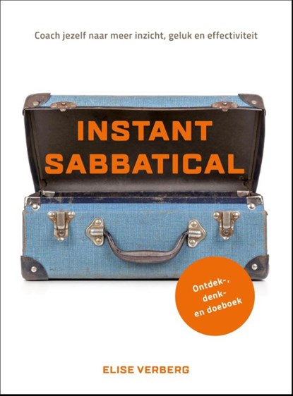 Instant sabbatical, Elise Verberg - Paperback - 9789491757433
