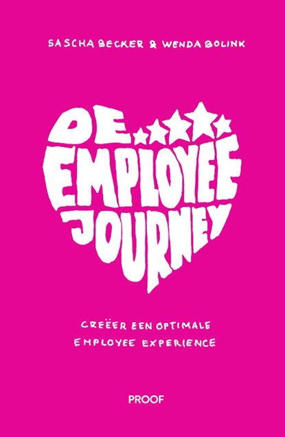 De employee journey, Sascha Becker ; Wenda Bolink - Paperback - 9789491757693