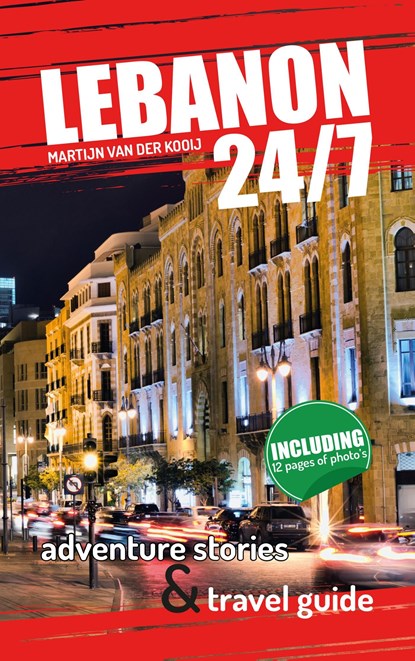 Lebanon 24/7, Martijn van der Kooij - Ebook - 9789491757709