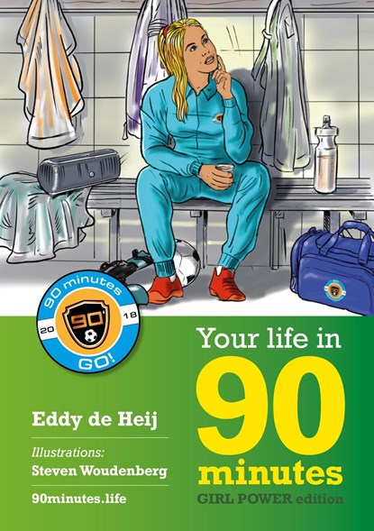 Your life in 90 minutes, Eddy De Heij - Ebook - 9789491757983