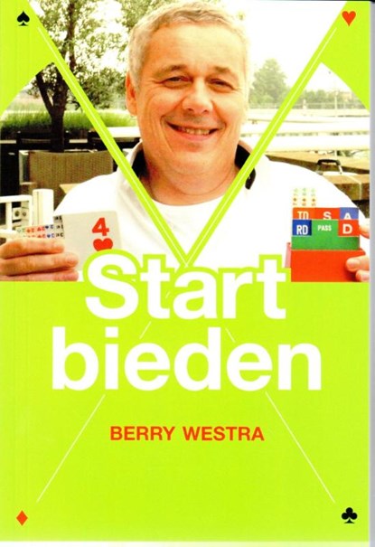 Start bieden, Berry Westra - Paperback - 9789491761003