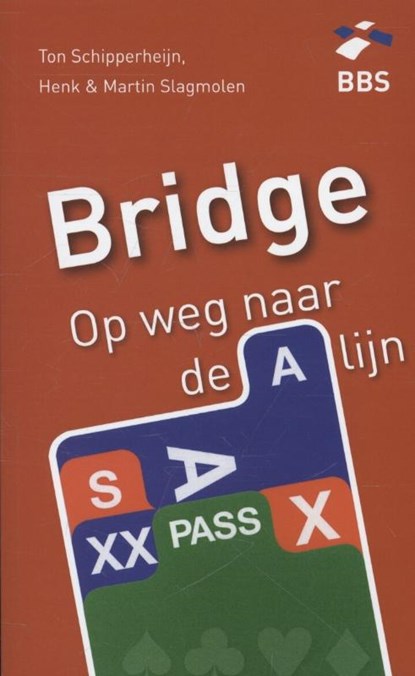 Bridge, Ton Schipperheijn ; Henk Slagmolen ; Martin Slagmolen - Paperback - 9789491761010