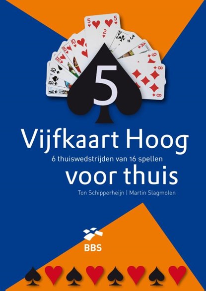 Vijfkaart hoog voor thuis, Ton Schipperheijn ; Martin Slagmolen - Paperback - 9789491761126