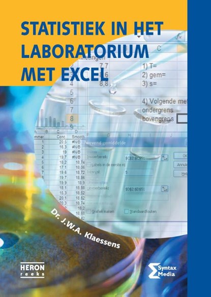 Statistiek in het laboratorium met Excel, J.W.A. Klaessens - Paperback - 9789491764141