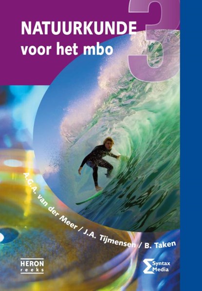 Natuurkunde voor het mbo 3, A.G.A. van der Meer ; J.A. Tijmensen ; B. Taken - Paperback - 9789491764462